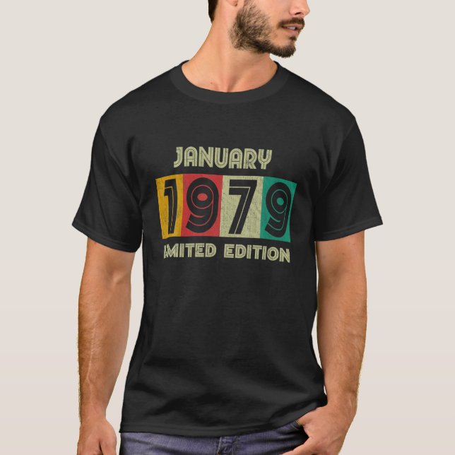 Born In January 1979 43Th Birthday Gift 43 Years O T-Shirt (Front)