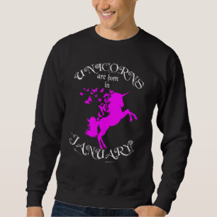 Born in January Butterflies N Unicorns Magical Fai Sweatshirt