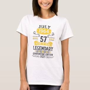 Born In July 1964 57 Year Old Birthday Limited Edi T-Shirt