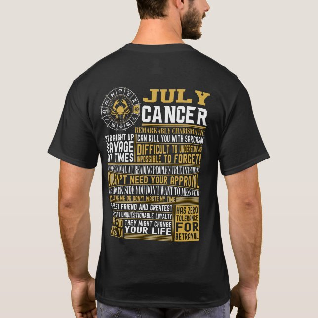 Born in July Cancer facts T-Shirt (Back)