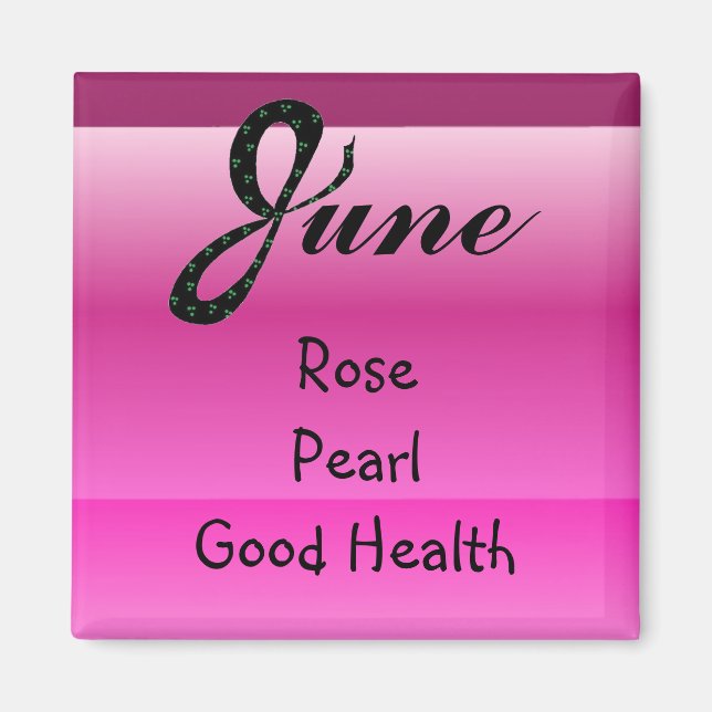 Born in June Magnet (Front)