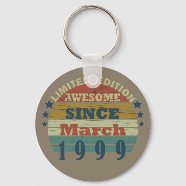 Born in March 1999 classic sunset  Key Ring (Front)