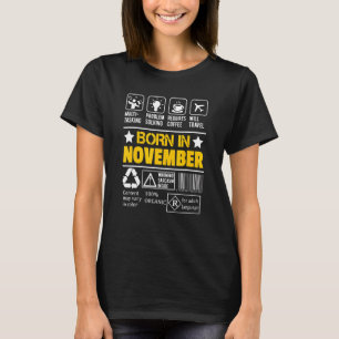 Born in November Scorpio Horoscope Birthday T-Shirt