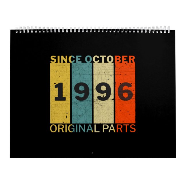 Born In October 1996 Funny Birthday Retro Quote Calendar (Cover)