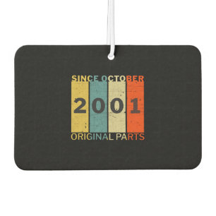 Born In October 2001 Funny Birthday Retro Quote Car Air Freshener
