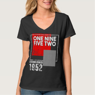 Born in or Vintage 1952 for Men Women T-Shirt