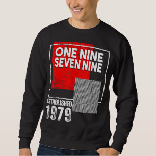 Born in or Vintage 1979 for Men Women Sweatshirt