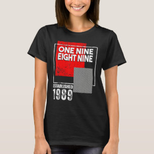Born in or Vintage 1989 for Men Women T-Shirt