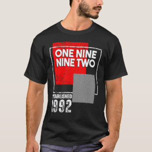 Born in or Vintage 1992 for Men Women T-Shirt