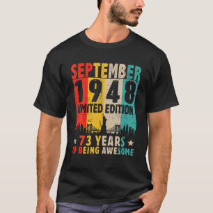 Born In September 1948 73 Years Old 73Rd Birthday T-Shirt