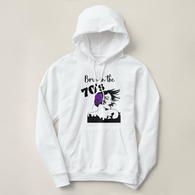 Born in the 70's hoodie (Design Front)