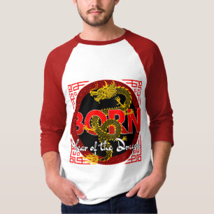 Born In The Year of the Dragon  T-Shirt