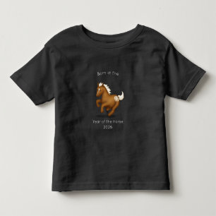 Born in the Year of the Horse Chinese Zodiac Toddler T-Shirt