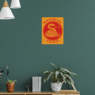 Born in the year of the Snake – Chinese Zodiac Poster