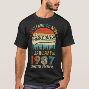 Born January 1987 35th Birthday Made In 1987 35 Ye T-Shirt