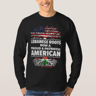Born Lebanese Lebanon American USA Citizenship  1 T-Shirt