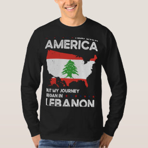 Born Lebanese Lebanon American USA Citizenship  2 T-Shirt