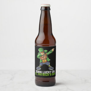 Born Lucky On St Patrick's Day Dabbing Birthday Beer Bottle Label