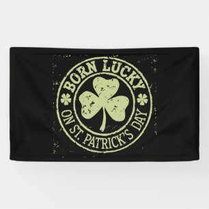Born Lucky On St Patrick's Day Irish Birthday Banner