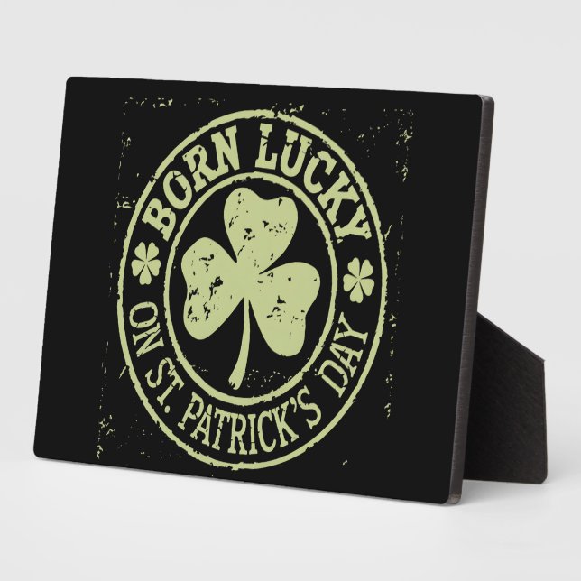 Born Lucky On St Patrick's Day Irish Birthday Plaque (Side)