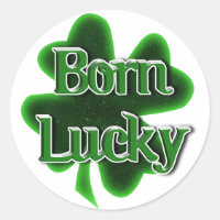 Born Lucky St. Patrick's Day