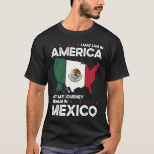 Born Mexican Mexico American USA Citizenship T-Shirt