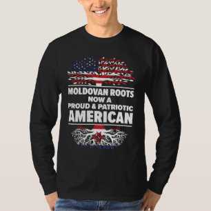 Born Moldovan Moldova American USA Citizenship T-Shirt
