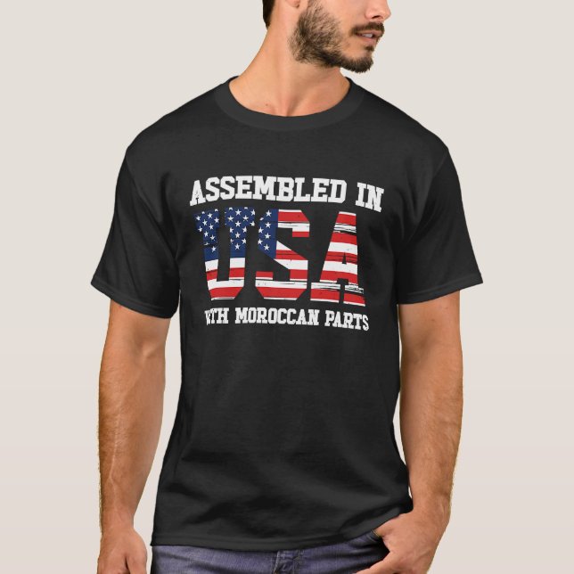 Born Moroccan Morocco American USA Citizenship  2 T-Shirt (Front)