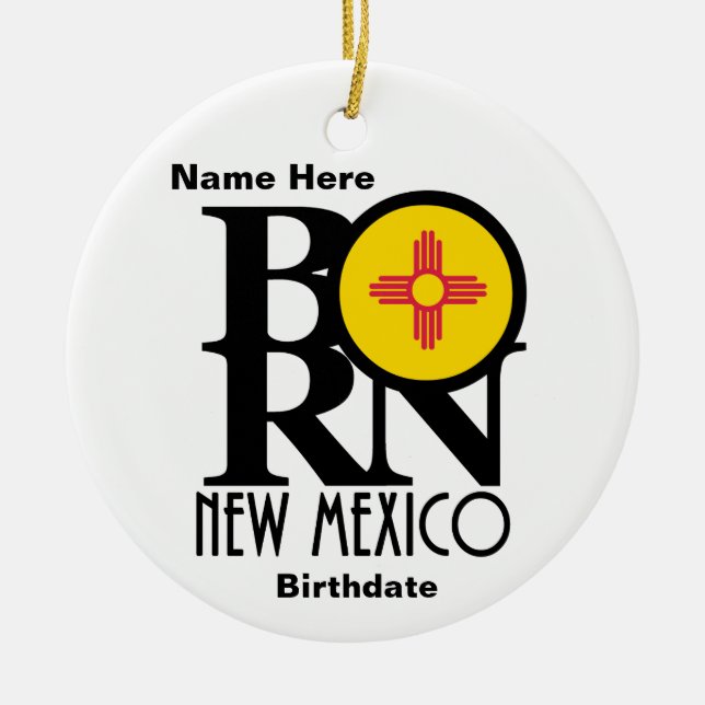 BORN New Mexico Custom Ceramic Tree Decoration (Front)