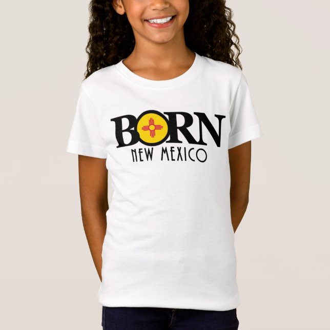 BORN New Mexico T-Shirt (Front)