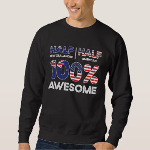 Born New Zealander New Zealand American USA Citize Sweatshirt