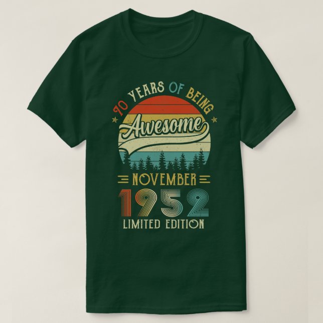 Born November 1952 70th Birthday Made In 1952 70 Y T-Shirt (Design Front)