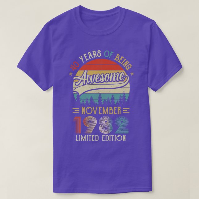 Born November 1982 40th Birthday Made In 1982 40 Y T-Shirt (Design Front)