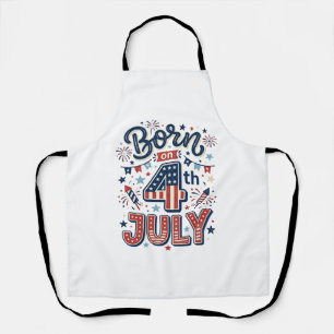 Born on 4th of July Patriotic Kids Shirt Design_1 Apron