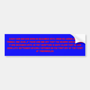 BORN ON DECEMBER 25 BUMPER STICKER
