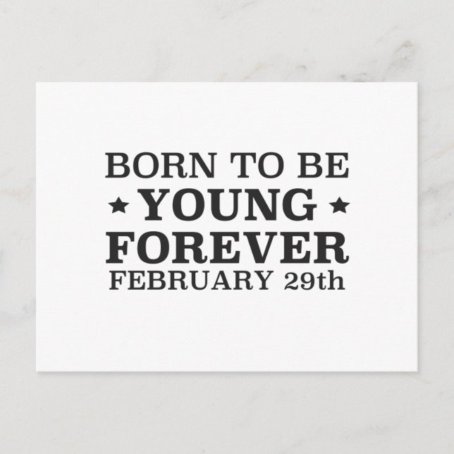 Born on February 29th Postcard (Front)