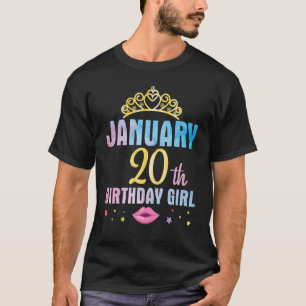 Born On January 20th Happy My Birthday Queen Princ T-Shirt