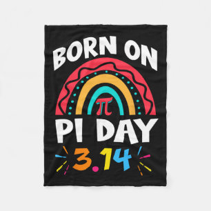 Born On Pi Day Birthday 2025 Rainbow Pi Day Math T Fleece Blanket