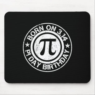 Born On Pi Day Birthday 3.14  Mouse Pad