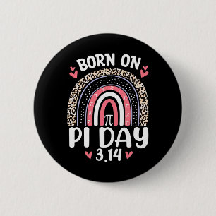 Born On Pi Day Birthday Happy Pi Day Math Teacher 6 Cm Round Badge