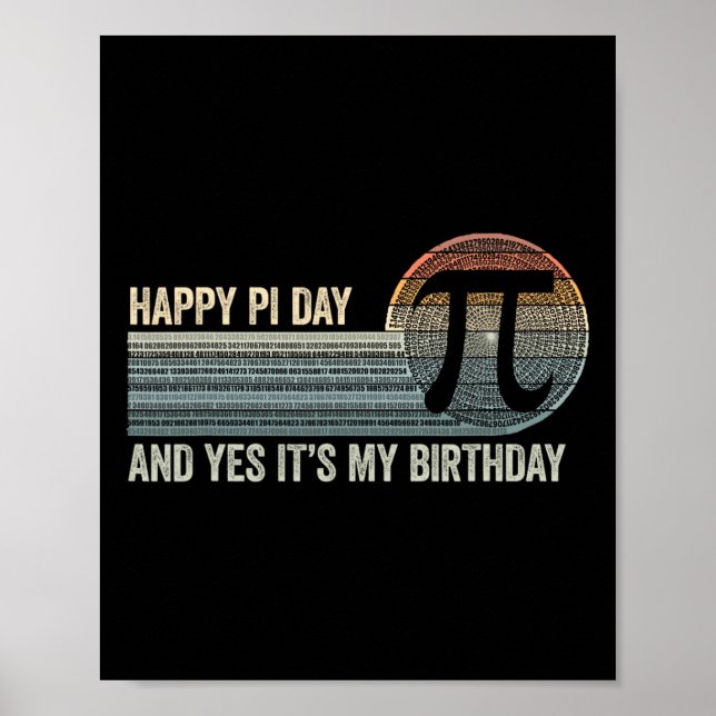 Born On Pi Day Birthday March 14th Maths Math 3.14 Poster (Front)