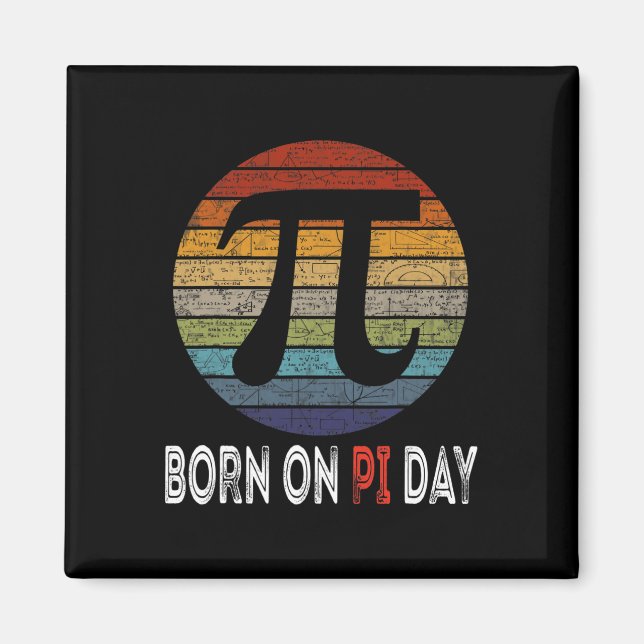 Born On Pi Day Shirt1  Magnet (Front)