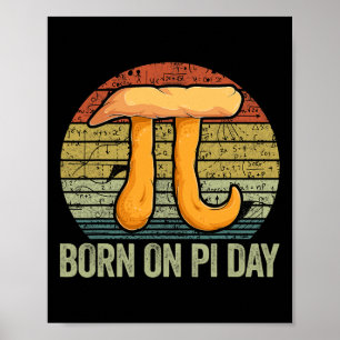 Born On Pi Day Shirt4  Poster