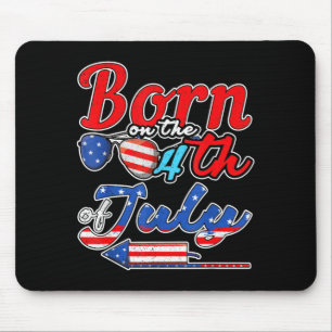Born on the 4th of july birthday celebrate mouse pad