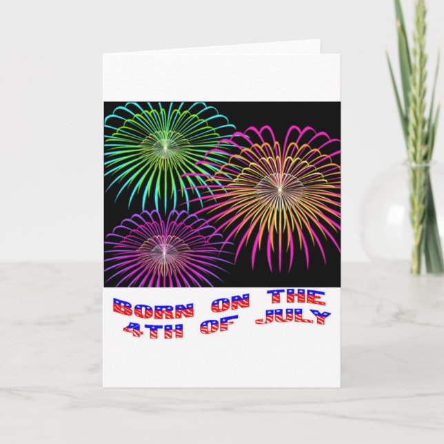 Born on the 4th of July Card (Front)