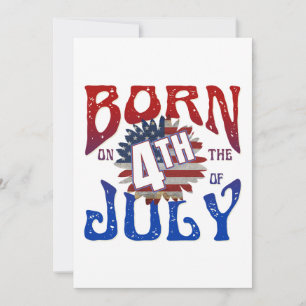 BORN ON THE 4TH OF JULY  HOLIDAY CARD