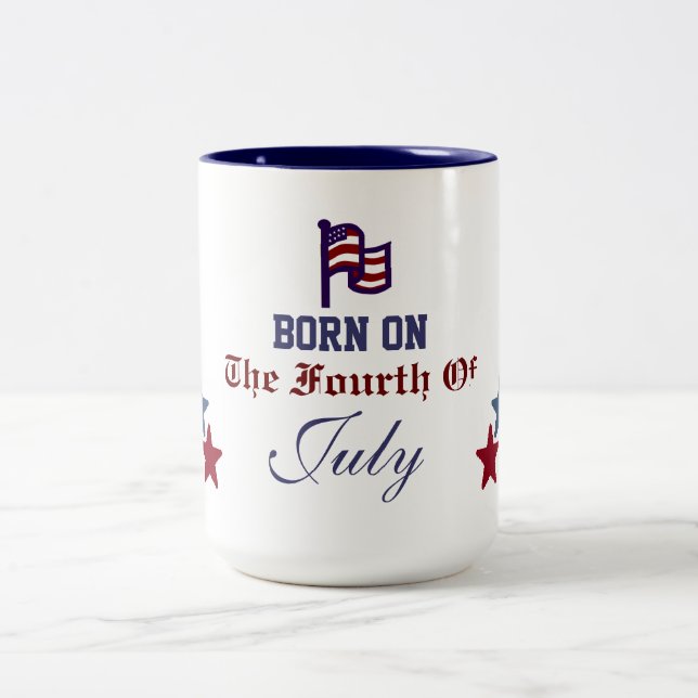 BORN ON THE FOURTH OF JULY MUG (Center)