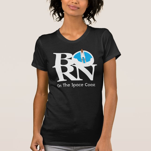 BORN On the Space Coast T-Shirt (Front)