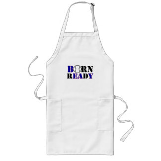 BORN READY LONG APRON