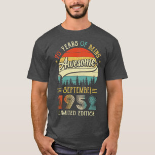 Born September 1952 70th Birthday Made In 1952 70  T-Shirt